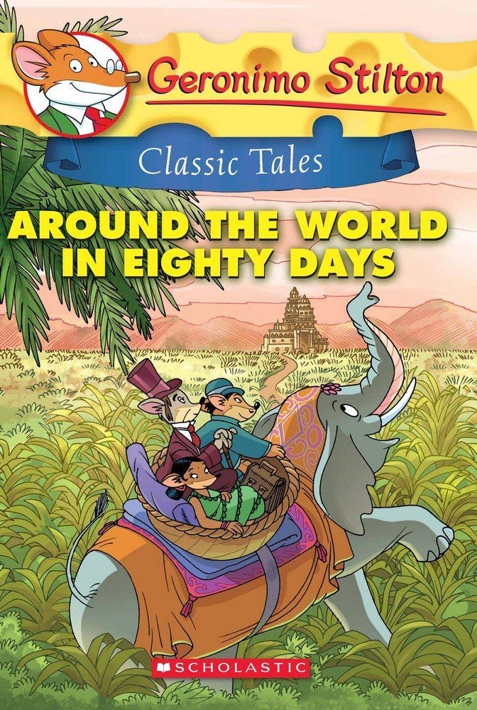Cover page of Geronimo Stilton - Around the World in Eighty Days
