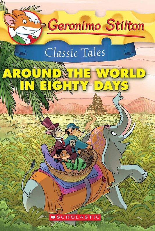 Cover page of Geronimo Stilton - Around the World in Eighty Days