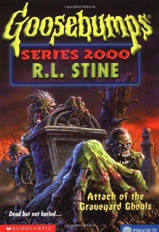 Cover page of Goosebumps Attack of the Graveyard Ghouls