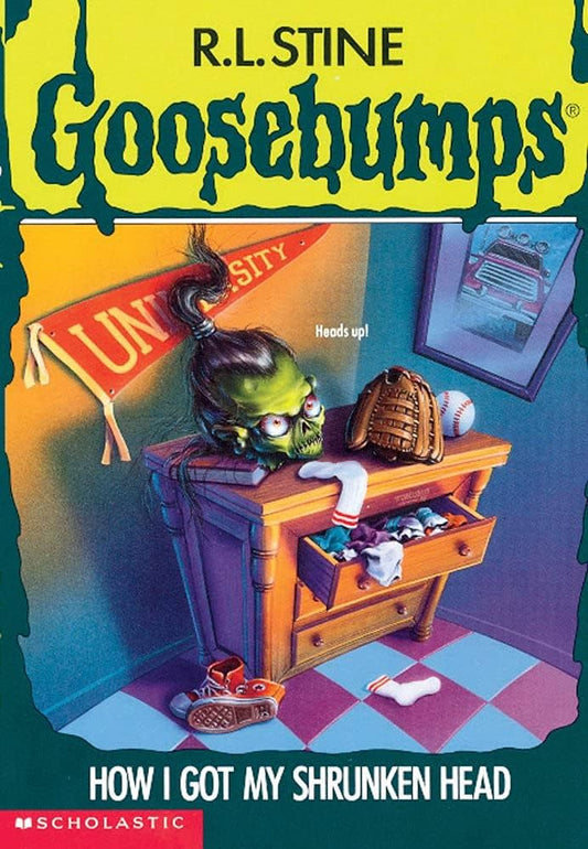 Cover page of Goosebumps How I Got My Shrunken Head