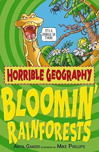 Horrible Geography – Bloomin' Rainforests