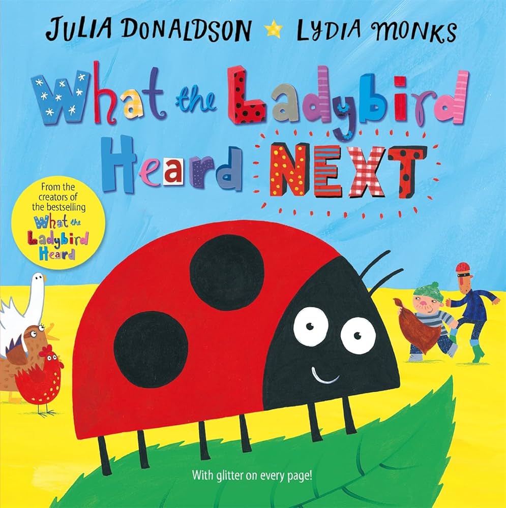 Cover page of Julia Donaldson - What the Ladybird Heard Next