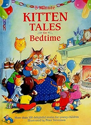 5-Minute Kitten Tales for Bedtime – Peter Stevenson