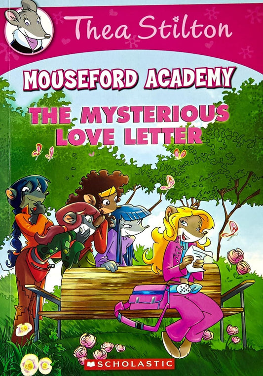 Thea Stilton – Mouseford Academy: The Mysterious Love Letter