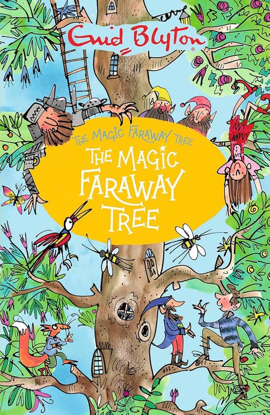 Enid Blyton – The Magic Faraway Tree