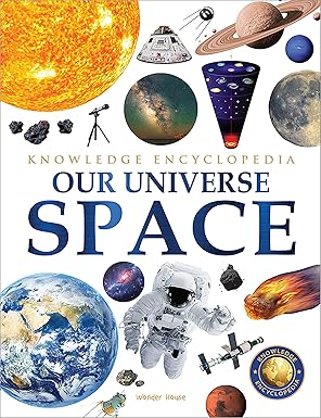 Knowledge Encyclopedia: Our Universe