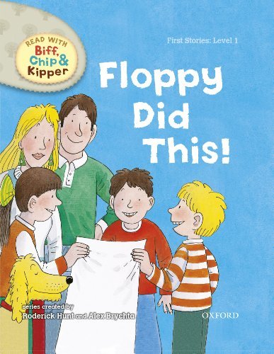 Cover page of Oxford Reading Tree Read with Biff, Chip & Kipper Floppy Did This!