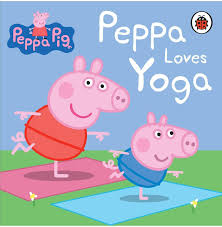 Cover page of Peppa Pig - Peppa Loves Yoga