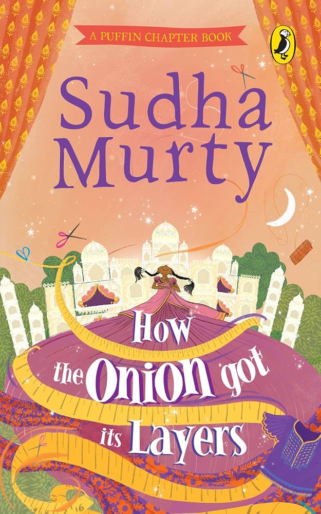 Cover page of Sudha Murthy - How the Onion Got Its Layers