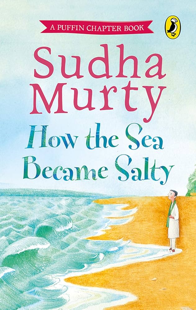 Cover page of Sudha Murthy - How the Sea Became Salty