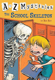A-Z Mysteries: The School Skeleton