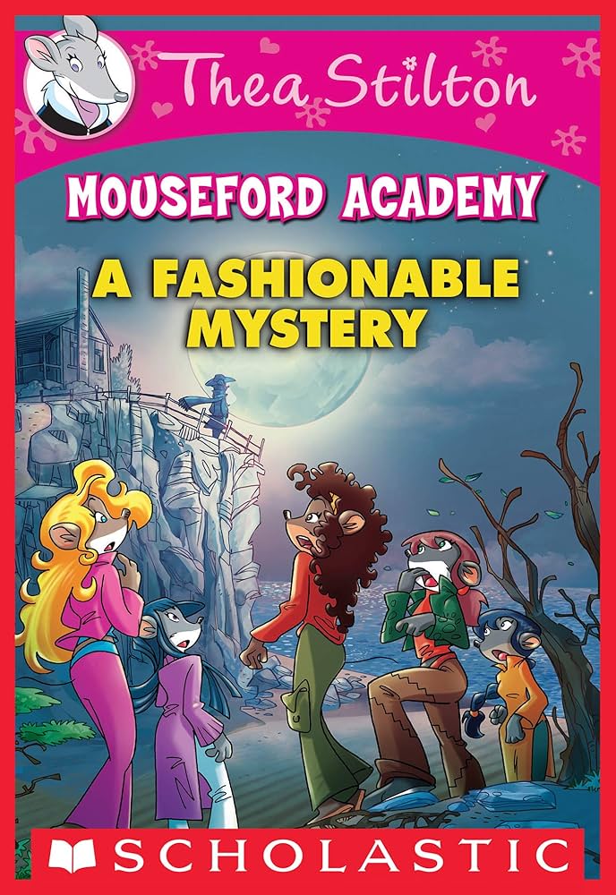 Cover page of Thea Stilton - Mouseford Academy - A Fashionable Mystery