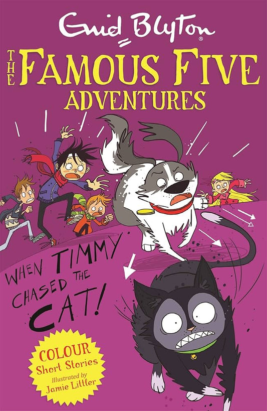The Famous Five Adventures – When Timmy Chased the Cat