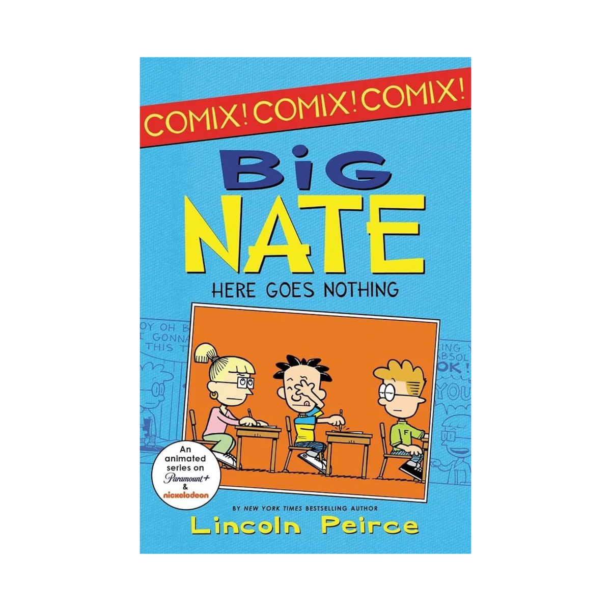 Big Nate: Here Goes Nothing