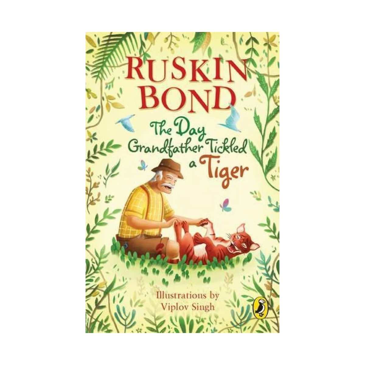 The Day Grandfather Tickled a Tiger