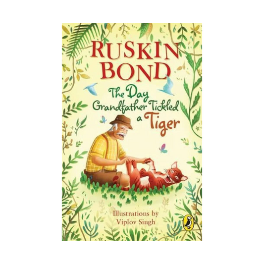 The Day Grandfather Tickled a Tiger