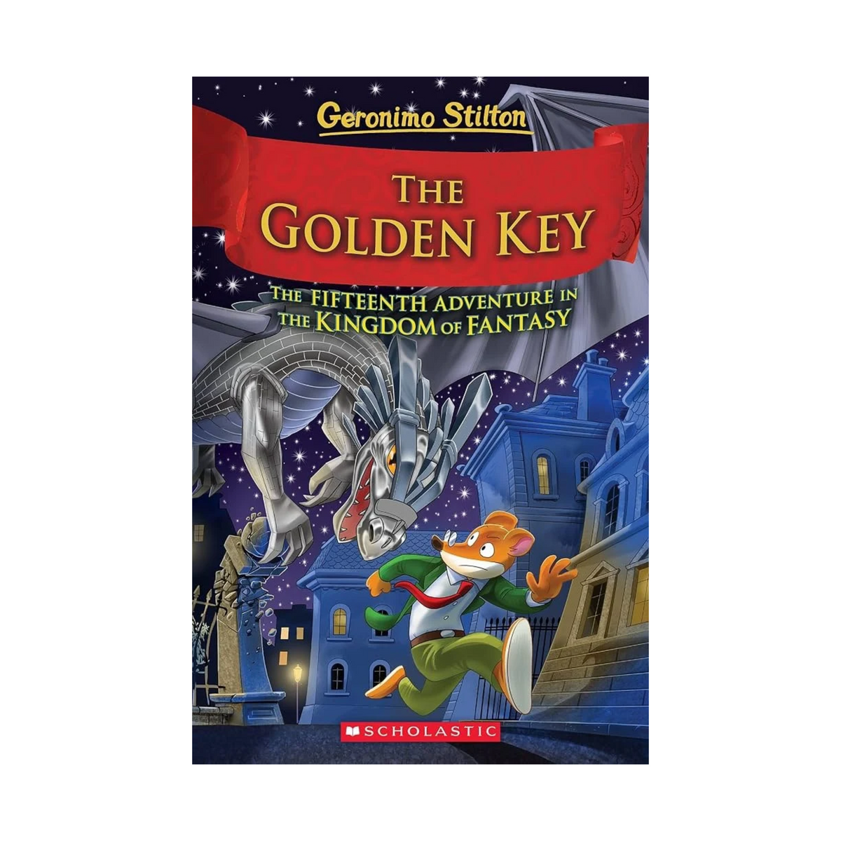 Geronimo Stilton: The Golden Key (The 15th Kingdom of Fantasy)