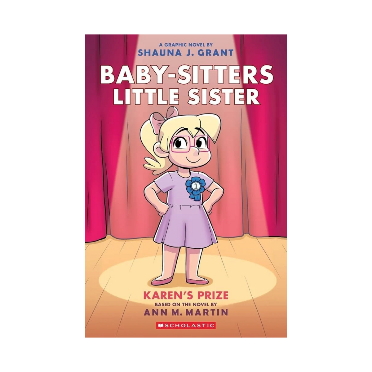 Baby-Sitters Little Sister: Karen's Prize