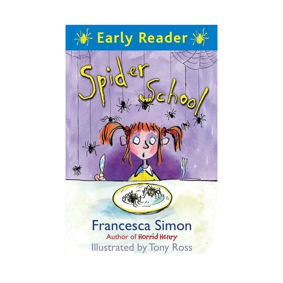 Early Reader: Spider School