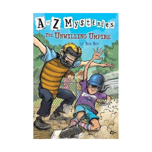 A-Z Mysteries: The Unwilling Umpire