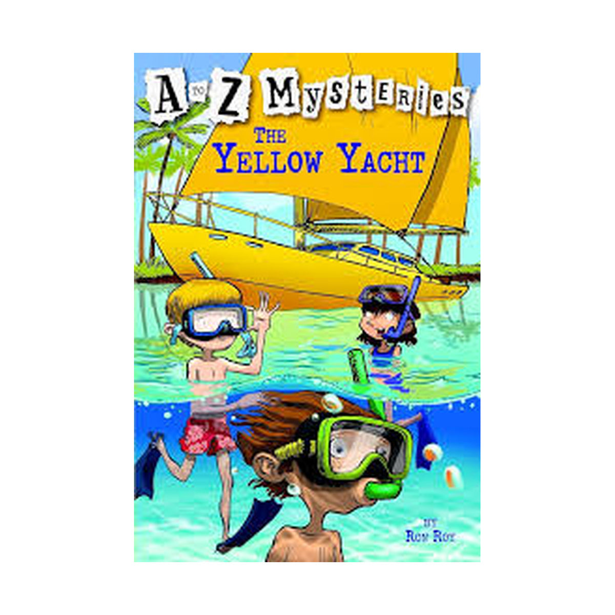 A-Z Mysteries: The Yellow Yacht
