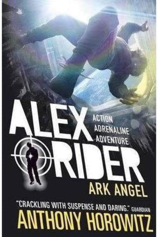 Alex Rider 6: Ark Angel