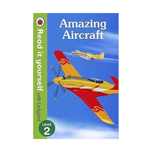 Cover page of Amazing aircraft read it yourself level 2
