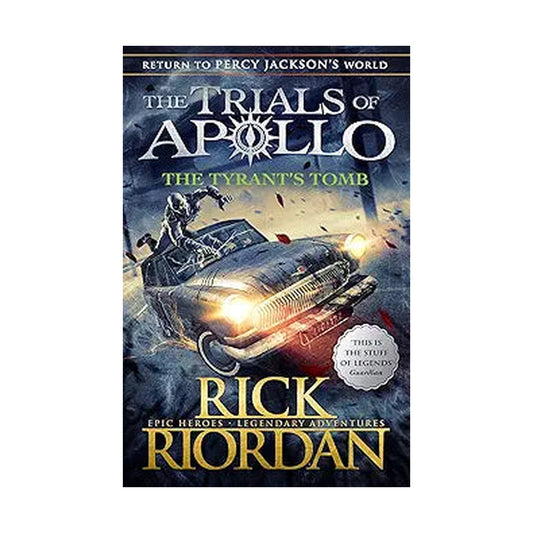 The Trials of Apollo – The Tyrant's Tomb