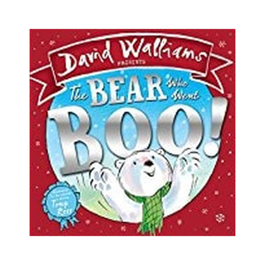 David Walliams – The Bear Who Went Boo!
