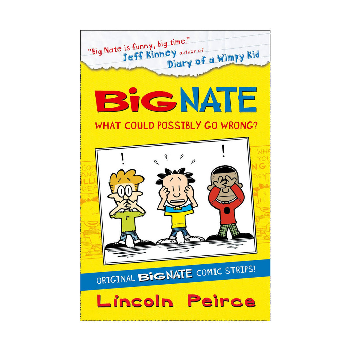 Cover page of Big Nate Compilation 1: What Could Possibly Go Wrong?