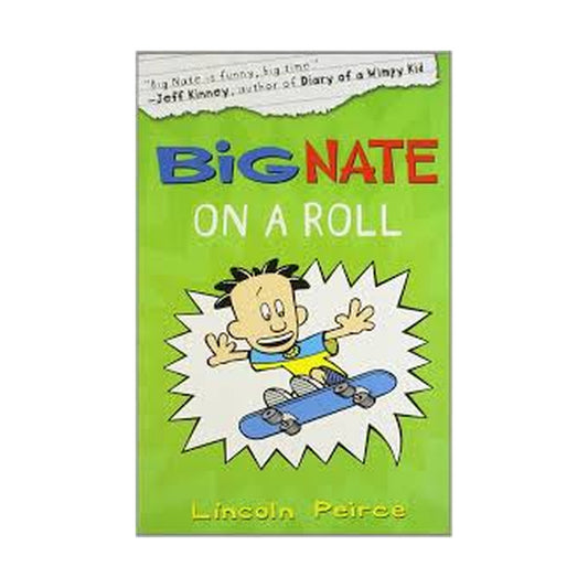 Big Nate: On a Roll