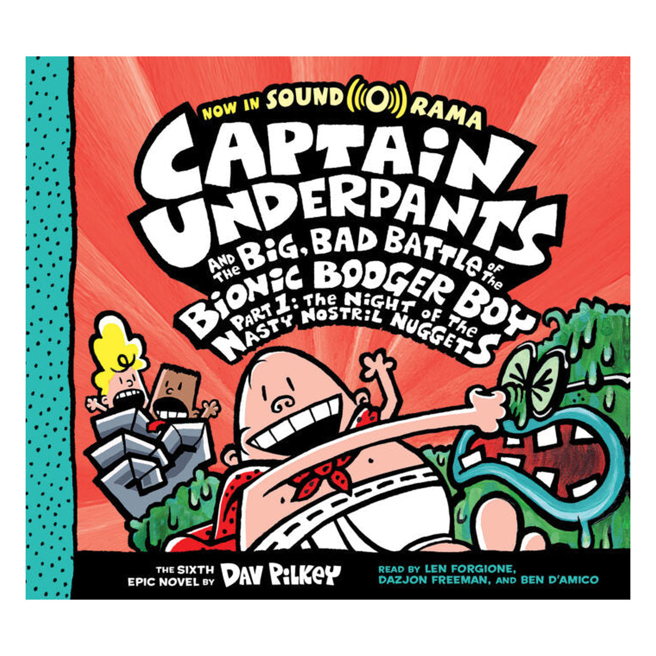 Cover page of Captain Underpants and the Big, Bad Battle of the Bionic Booger Boy, Part 1: The Night of the Nasty Nostril Nuggets