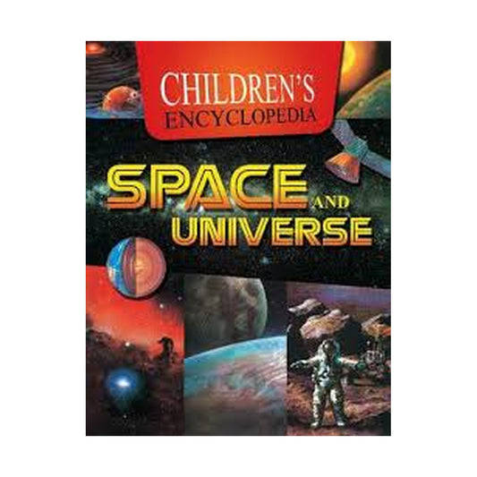 Children's Encyclopedia: Space and Universe