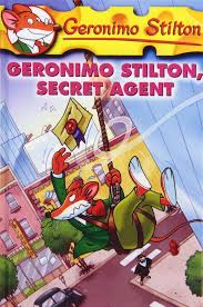 Geronimo Stilton –Geronimo Stilton, Secret Agent