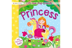 Lift-the-Flap Friends: Princess