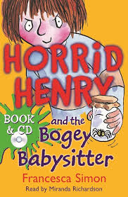 Horrid Henry and the bogey Babysitter