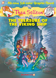 Thea Stilton - The treasure of Viking Ship