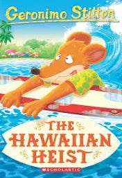 Geronimo Stilton - The Hawaiian Heist