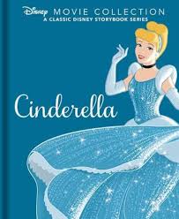 Cover page of Disney Movie Collection: Cinderella: A Special Disney Storybook Series