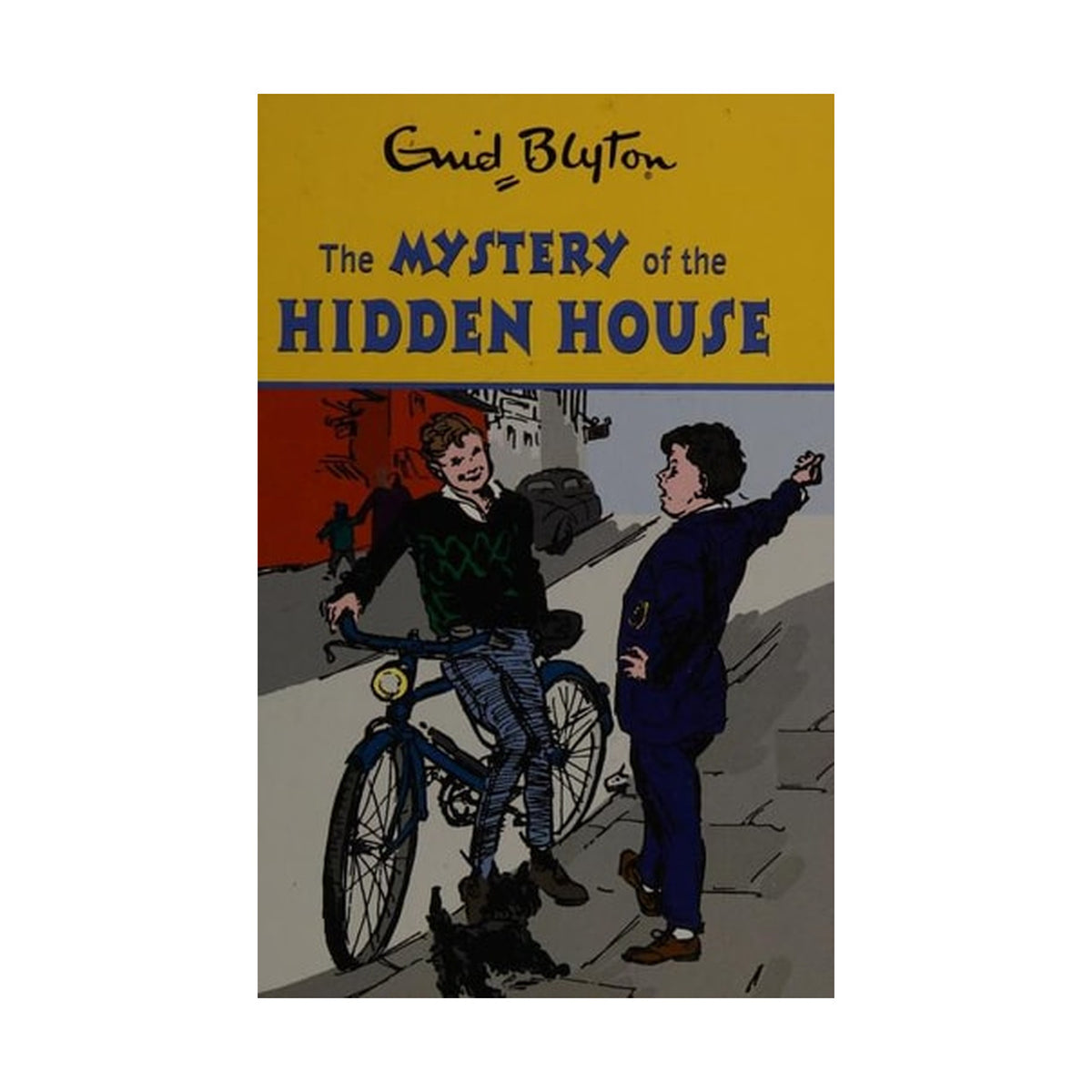 Enid Blyton – The Mystery of the Hidden House
