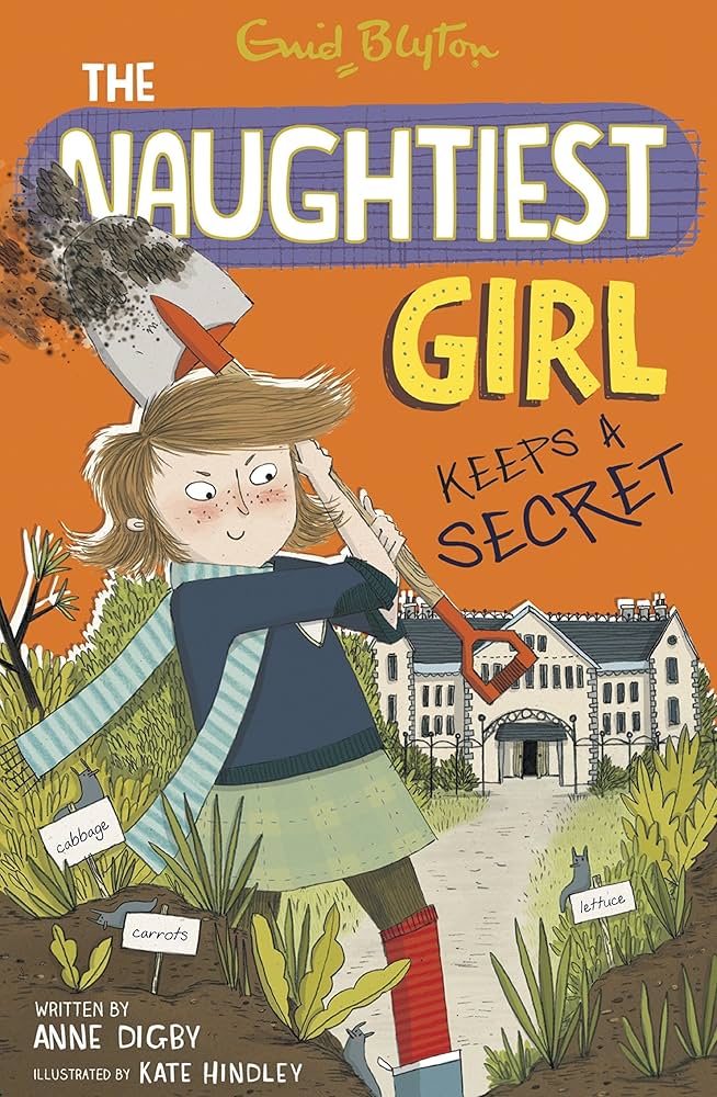 The Naughtiest Girl Keeps a Secret