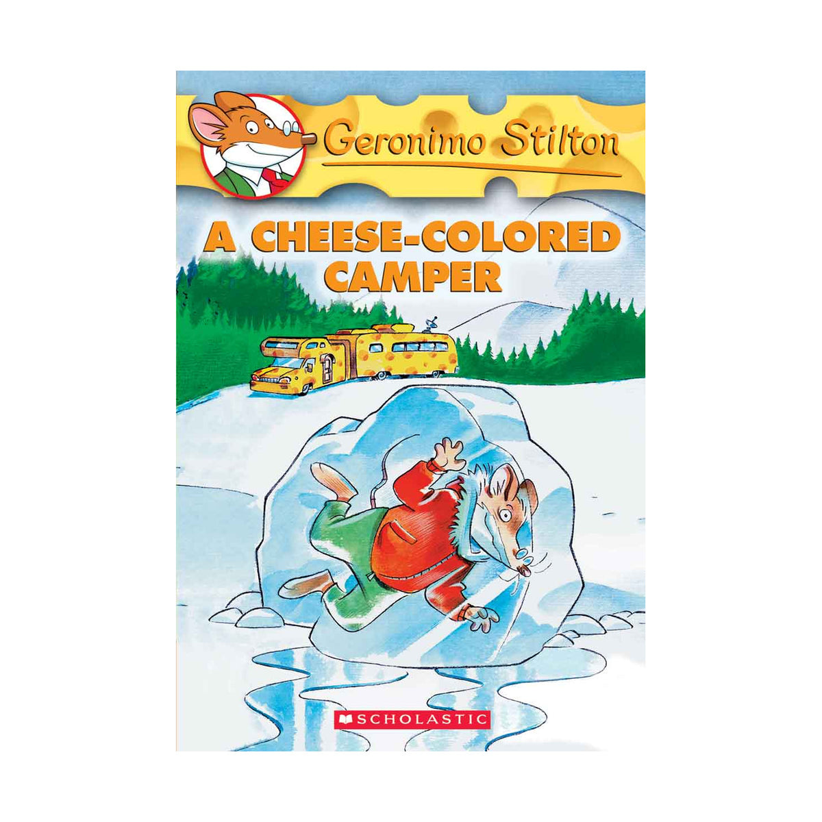 Cover page of Geronimo Stilton - A Cheese-colored Camper