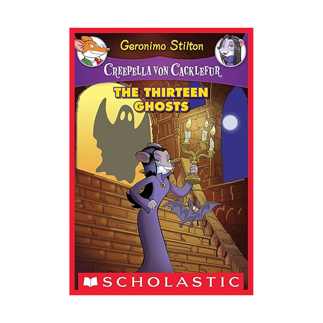 Geronimo Stilton – Creepella von Cacklefur - The Thirteen Ghosts