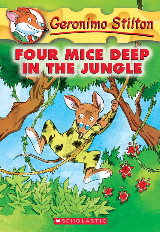 Geronimo Stilton - Four Mice Deep in the Jungle