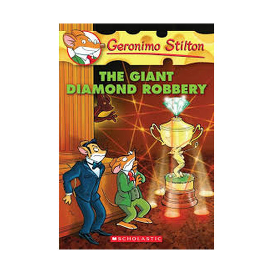 Cover page of Geronimo Stilton - The Giant Diamond Robbery