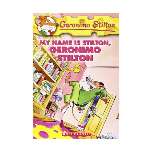 Cover page of Geronimo Stilton - My Name is Stilton, Geronimo Stilton