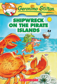 Geronimo Stilton - Shipwreck on the Pirate Islands