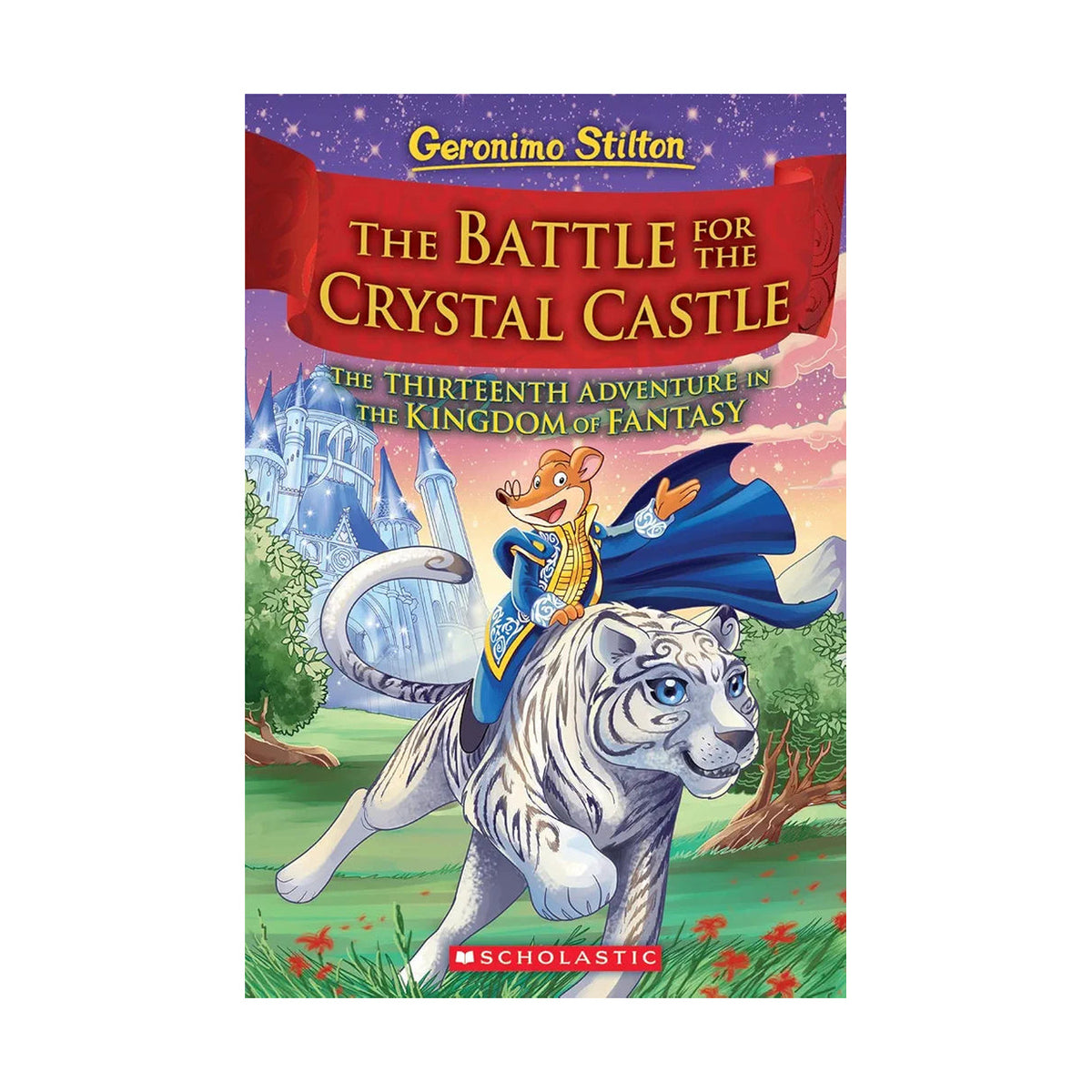 Cover page of Geronimo Stilton (Special edition) - The Battle for Crystal Castle