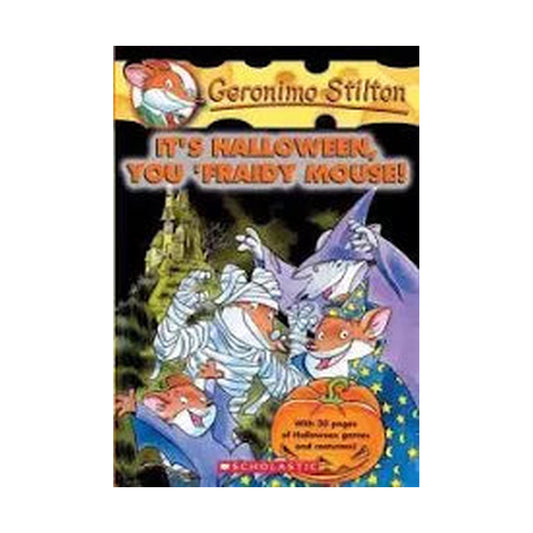 Cover page of Geronimo Stilton : The Halloween, you 'fraidy mouse