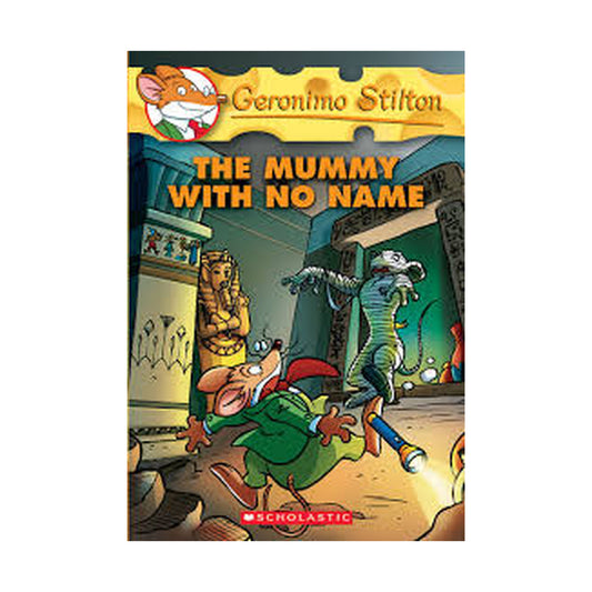 Geronimo Stilton - The mummy with no Name